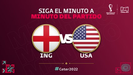 Inglaterra vs. Estados Unidos - EN VIVO