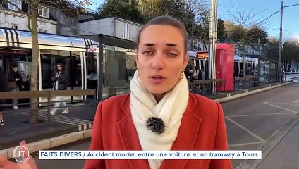 FAIT-DIVERS / Accident mortel entre une voiture et un tramway à Tours