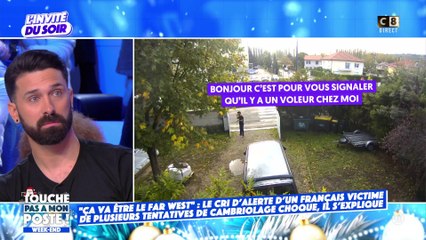 Le cri d'alerte d'un Français, victime de plusieurs tentatives de cambriolage