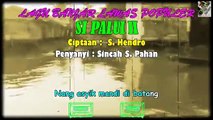 Original Banjar Songs Of The 80s - 90s 'Si Palui II'