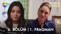 ​ Kızılcık Şerbeti  6. Bölüm 1. Fragman |  