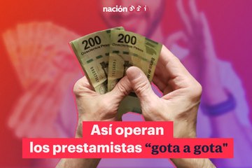 Así operan los prestamistas “gota a gota”