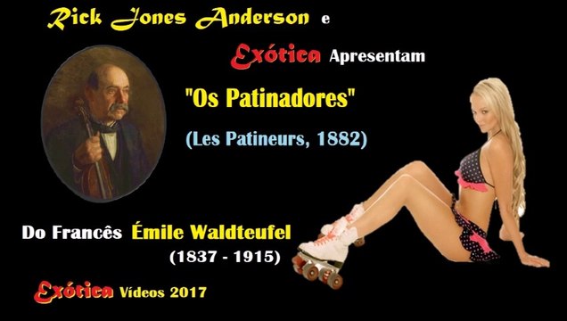 Émile Waldteufel - Os Patinadores (Les Patineurs, 1882)