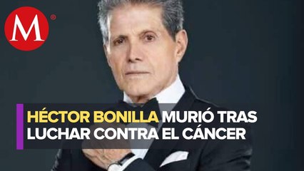 Héctor Bonilla murió a causa de cáncer de riñón