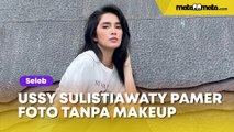 Ussy Sulistiawaty Pamer Foto Close Up Tanpa Makeup, Alisnya Bikin Salfok