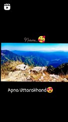 #BEST VIEW OF UTTRAKHAND  ................