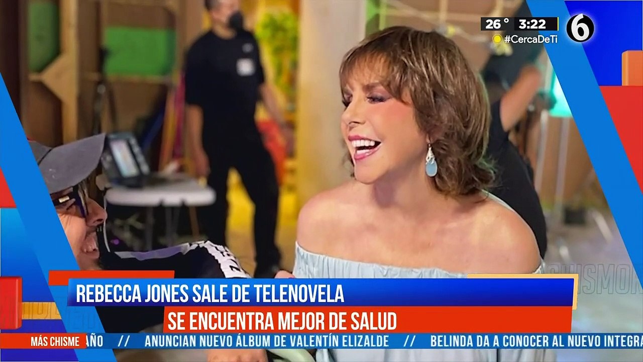 Rebecca Jones sale de telenovela; se encuentra mejor de salud