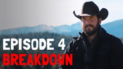 Yellowstone Season 1 Episode 4 - RECAP & BREAKDOWN