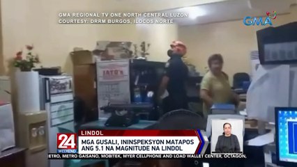 Mga gusali, ininspeksyon matapos ang 5.1 na magnitude na lindol | 24 Oras Weekend
