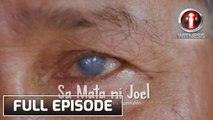 'Sa Mata ni Joel,' dokumentaryo ni Sandra Aguinaldo (Full episode) | I-Witness