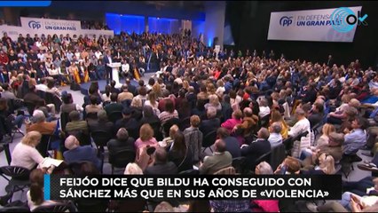 Feijóo dice que Bildu ha conseguido con Sánchez más que en sus años de «violencia»