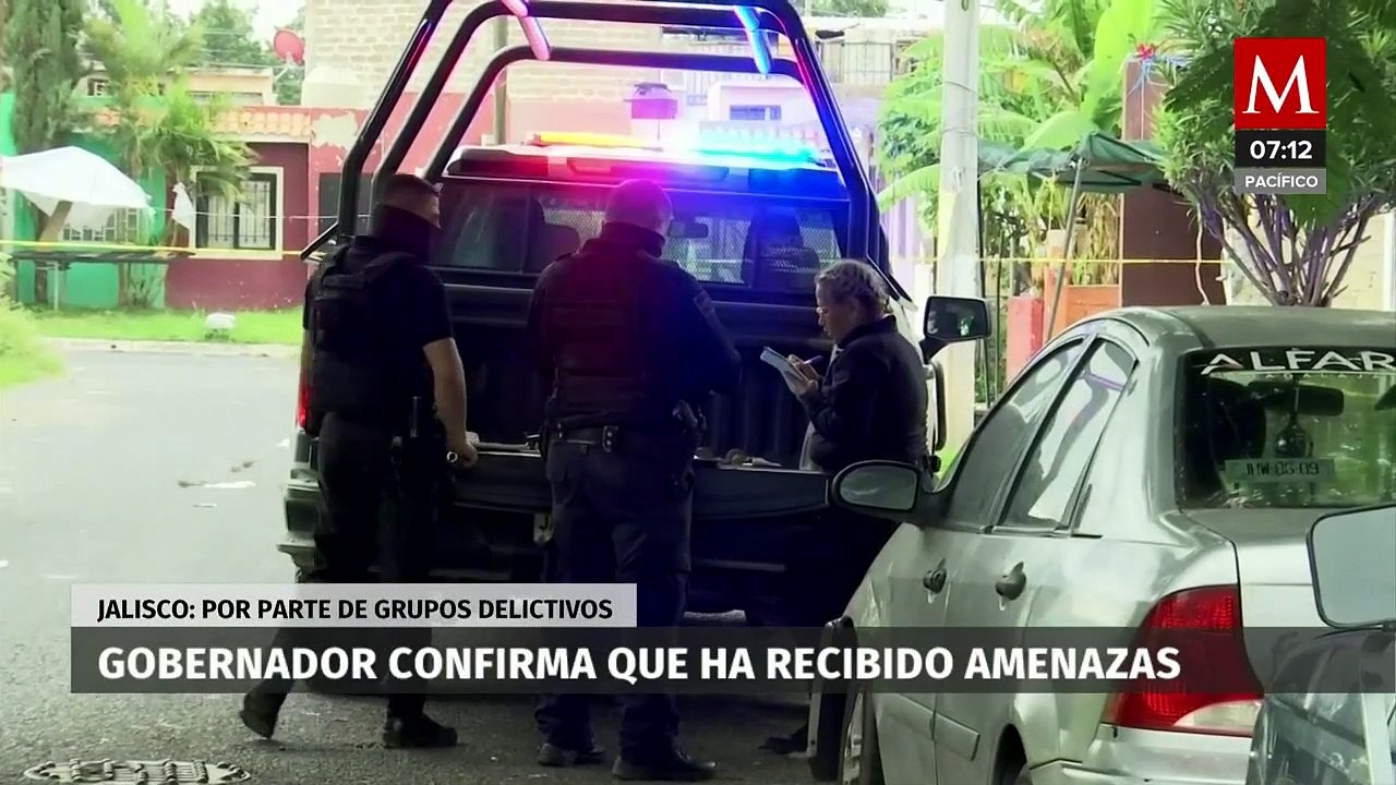 Gobernador de Jalisco confirma que ha sido amenazado
