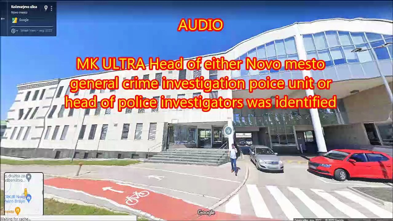 AUDIO Head of either Novo mesto general crime investigation police unit or head of police investigators involved in MK Ultra procedure since 1995 was identified today Nov. 24th 2022