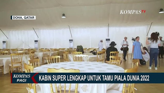 Qatar Siapkan 6.000 Kabin di Fan Village untuk Suporter Piala Dunia 2022 dengan Fasilitas Lengkap!