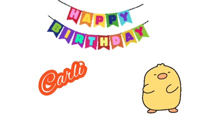 Carli birthday song