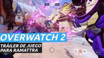 Ramattra - Tráiler de juego del nuevo héroe para  Overwatch 2