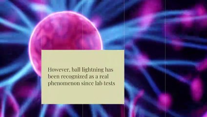 The Magnificent Ball Lightning Phenomenon