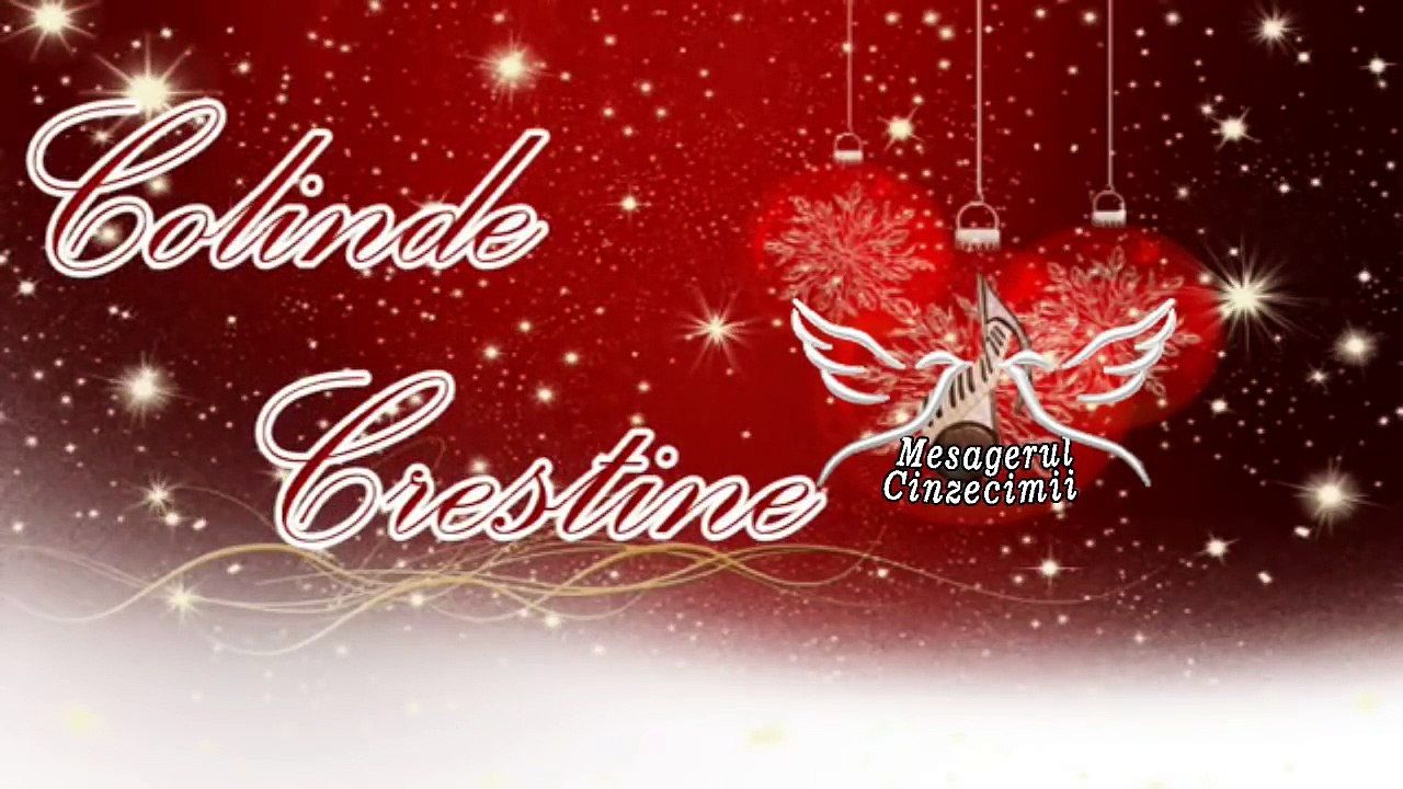 Colaj Colinde Crestine - Cele mai ascultate Colinde