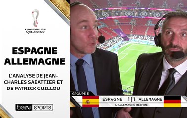 Coupe du Monde 2022 : L'analyse de Jean-Charles Sabattier et de Patrick Guillou après Espagne-Allemagne