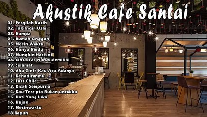 akustik cafe santai 2022