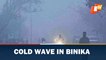 Severe cold wave in Binika, people shiver as mercury plummets
