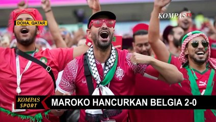 Libas Belgia, Maroko Berpeluang Cetak Sejarah di Piala Dunia 2022