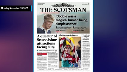 The Scotsman Bulletin Monday November 28 2022 #Hogmanay #HES #VisitScotland