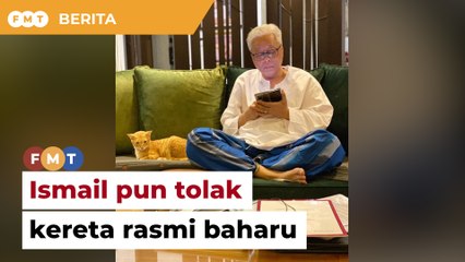 Bukan hanya Anwar, Ismail pun tolak guna kereta rasmi baharu