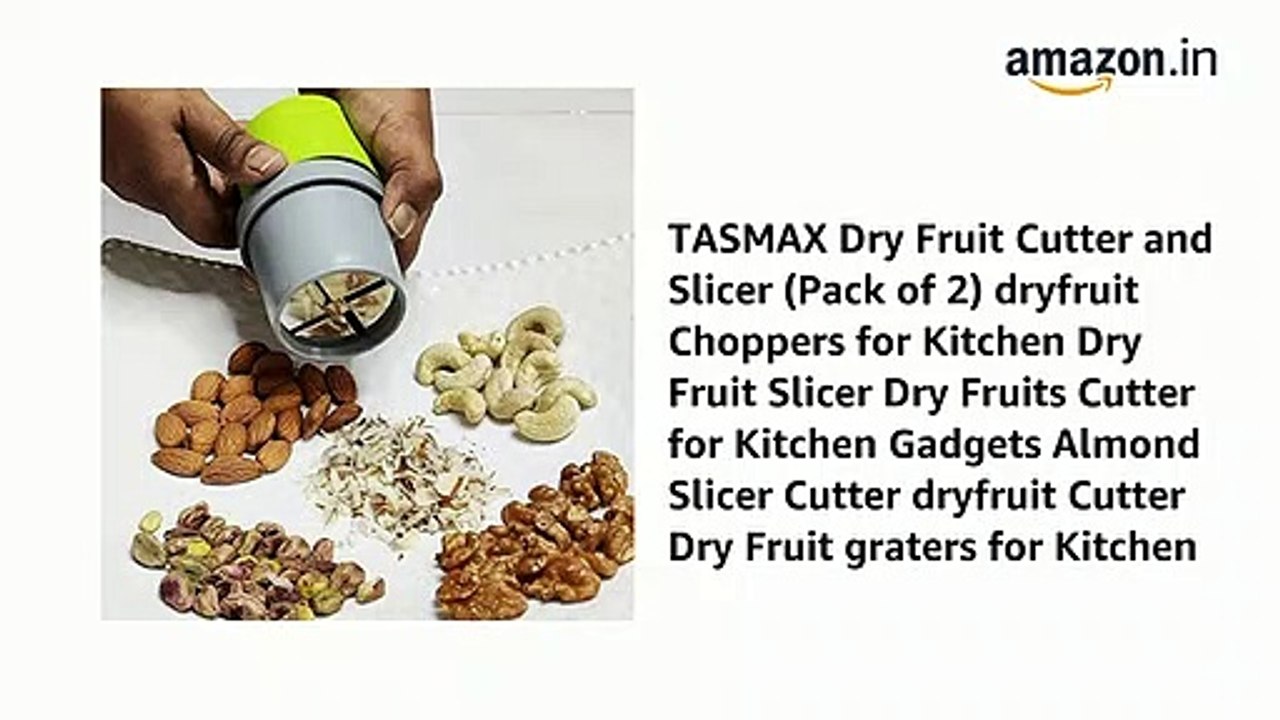 Buy-TASMAX-Dry-Fruit-Cutter-and-Slicer -(Pack-of-2)-dryfruit-Choppers-for-Kitchen-Dry-Fruit-Slicer-Dry-Fruits- Cutter-for-Kitchen-Gadgets-Almond-Slicer-Cutter-dryfruit-Cutter -Dry-Fruit-graters-for-Kitchen-Online-at-L - video Dailymotion