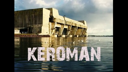 KEROMAN, La base de sous-marins 1940-1945 (Version intégrale restaurée) * Trigone Production 1997/2022
