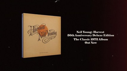 Neil Young - Harvest 50th Anniversary Edition: Scopri il Box Celebrativo con Contenuti Esclusivi 🎸