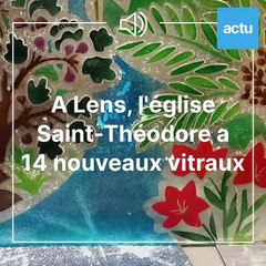 14 vitraux pour l'église Saint-Théodore de Lens