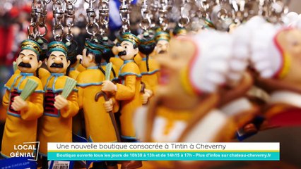 Local Génial - 28/11/2022 - Une nouvelle boutique consacrée à Tintin à Cheverny