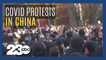 Protests in China over COVID policy