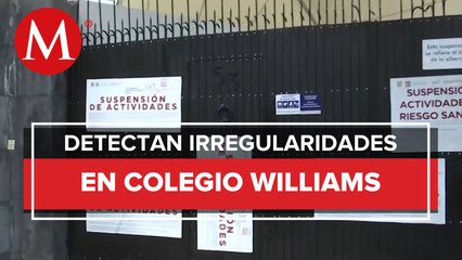 Colocan sellos de suspensión de actividades en colegio Williams