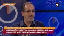 Innovación, robótica y gaming makerland 2022 congregó a jóvenes de toda la provincia