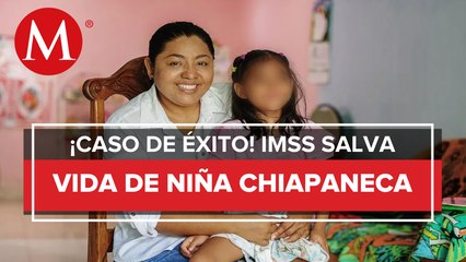 IMSS le salva la vida a bebé chiapaneca con padecimientos congénitos