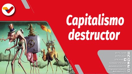 La Voz de Chávez | El capitalismo salvaje como destructor de la biodiversidad planetaria