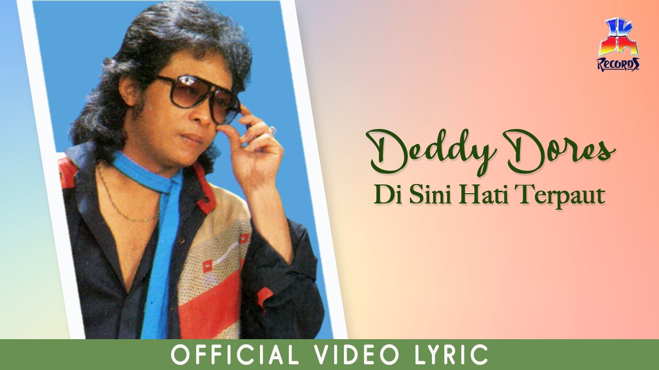 Deddy Dores - Di Sini Hati Terpaut (Official Lyric Video)