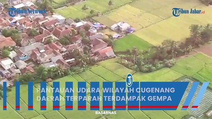 Pantauan Udara Wilayah Cugenang Daerah Terparah Terdampak Gempa Bumi Cianjur