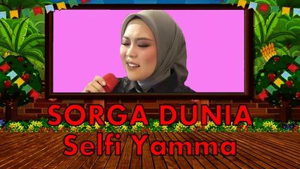 SPEKTAKULER  SORGA DUNIA  Jadi Luar Biasa Karena Selfi yamma ||  DA Asia