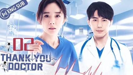 [Eng Sub] Thank You, Doctor Episode 2 – Yang Mi & Bai Yu's Heartfelt Story 💖