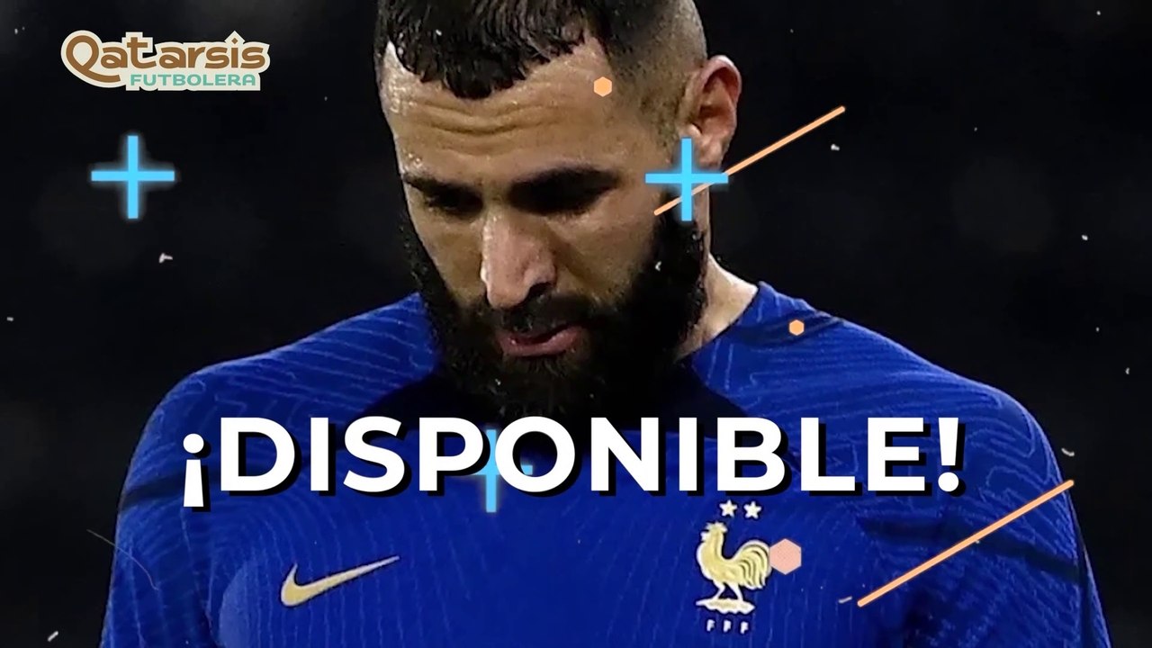 ¡Benzema podría jugar el mundial! - Qatarsis Futbolera