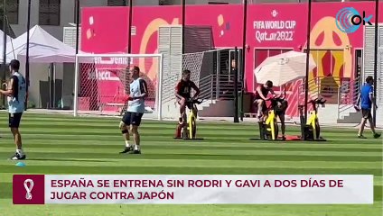 España se entrena sin Rodri y Gavi a dos dias de jugar contra Japón