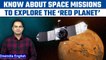 Know about the important Mars missions in the history | Oneindia News*Explainer