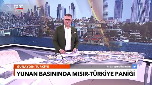 Türkiye Mısır Yakınlaşması Yunan Basınında Paniğe Sebep Oldu! - Türkiye Gazetesi