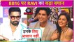 Pata Nahi Kaise Kar Lete Hain Log...Ravi Dubey's Epic Reaction On Priyanka-Ankit Bond In BB16