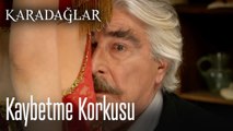 Kaybetme korkusu - Karadağlar