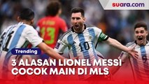 Dikabarkan Merapat ke Klub David Beckham, Ini 3 Alasan Lionel Messi Cocok Main di MLS