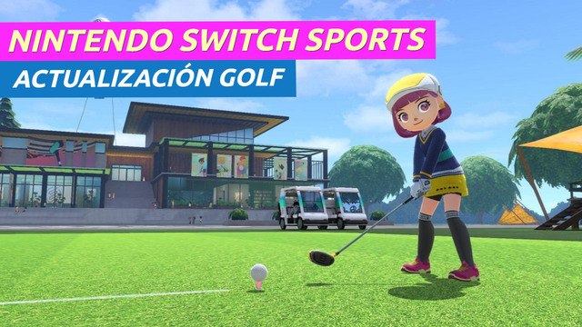 Nintendo Switch Sports - Ya disponible la actualización de golf